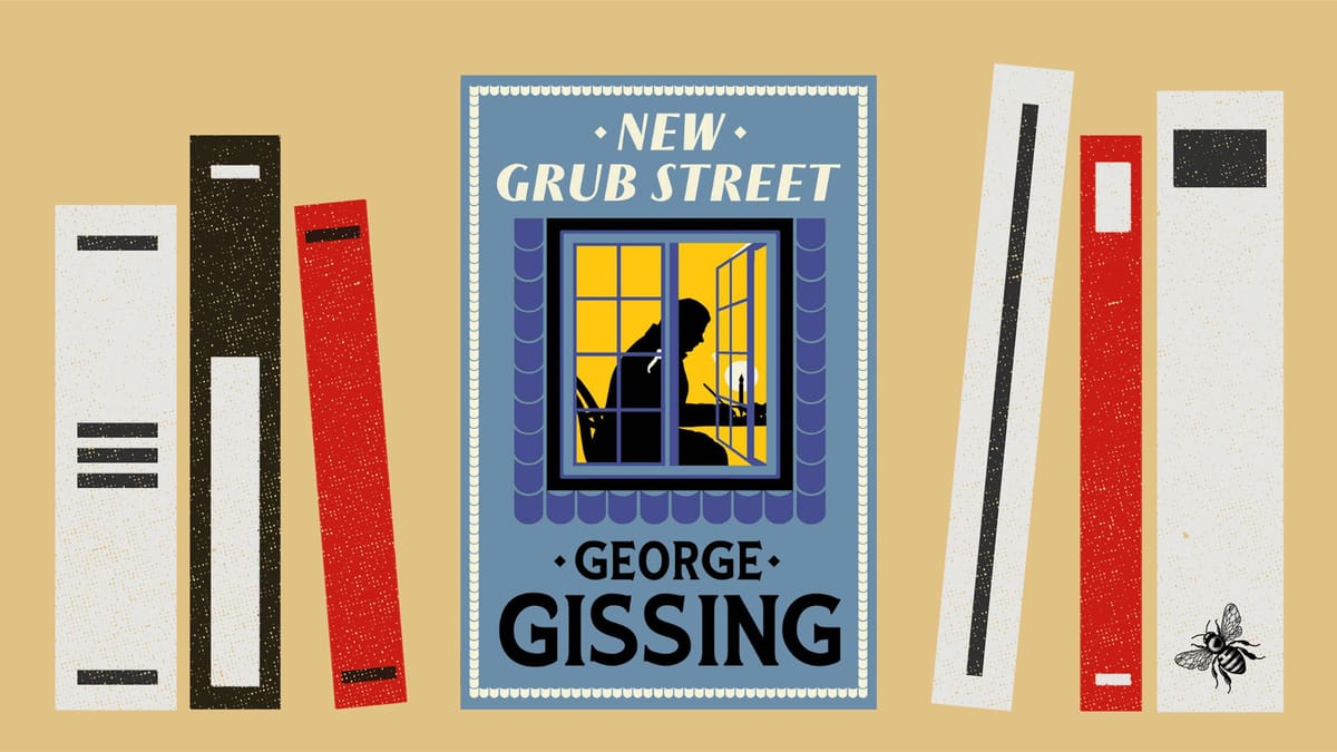 The Working Class Library Episode 1: New Grub Street by George Gissing Post feature image
